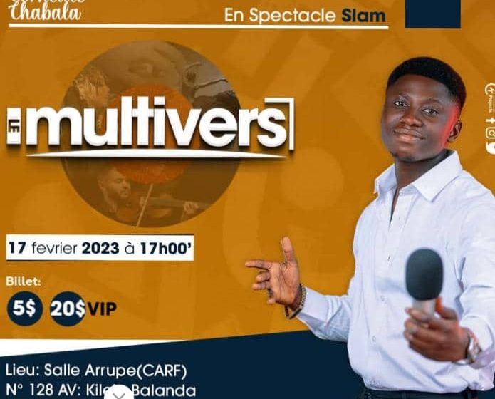 Haut-Katanga/Culture : « Le Multivers » un spectacle inédit annoncé par Corneille Chabala